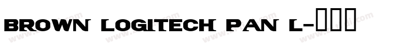 Brown Logitech Pan L字体转换